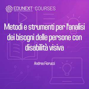Metodi e strumenti per l'analisi dei bisogni delle persone con disabilità visiva