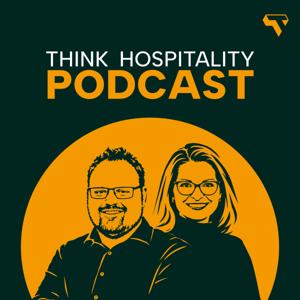 Think Hospitality Podcast