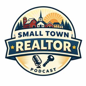 Small Town Realtor Podcast
