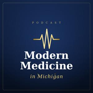 Modern Medicine in Michigan