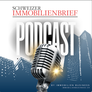 Schweizer Immobilienbrief by Immobilien Business