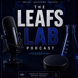 The Leafs Lab Podcast