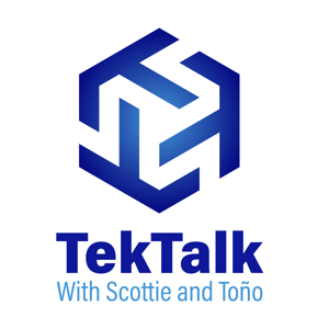 TekTalk with Scottie & Toño
