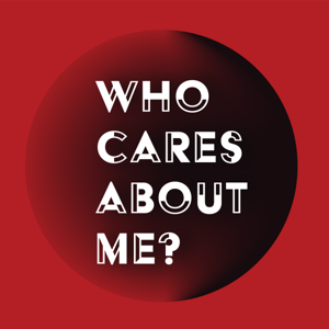 Who Cares About Me?