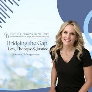 Bridging the Gap: Law, Therapy and Justice