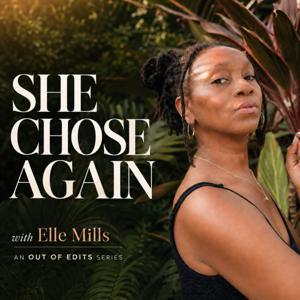 She Chose Again