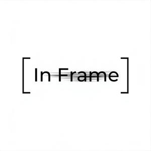 IN FRAME