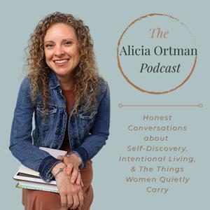 The Alicia Ortman Podcast