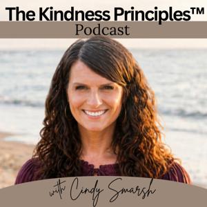 The Kindness Principles™ Podcast
