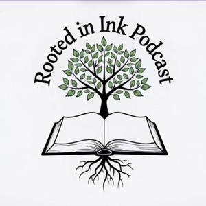Rooted in Ink Podcast