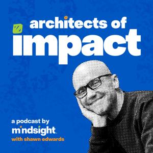 Architects of Impact