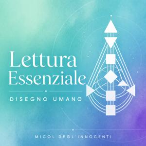 Lettura Essenziale - Human Design