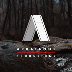 Arraianos Producións | Podcast