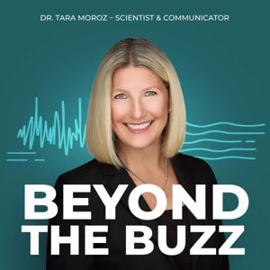 Beyond the Buzz