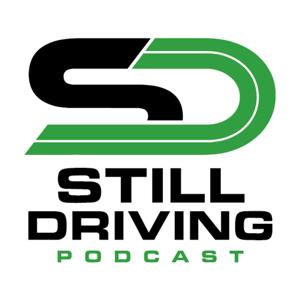 Still Driving