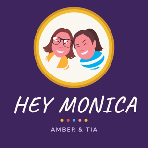 Hey Monica