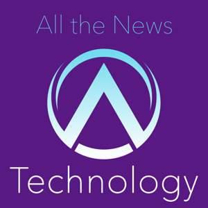 All the News - Technology