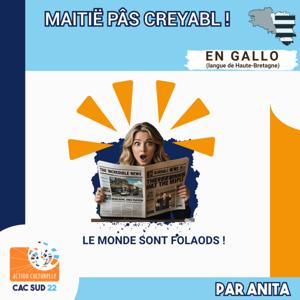 Maitië Pâs Creyabl !