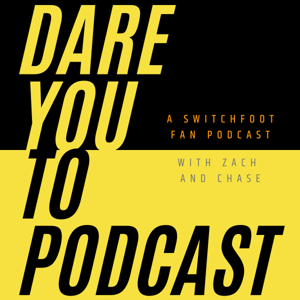 Dare You To Podcast