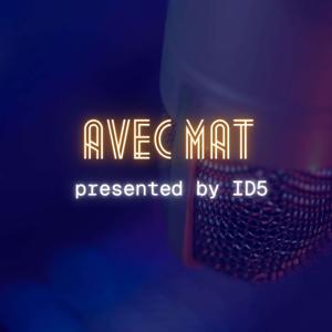 Avec Mat