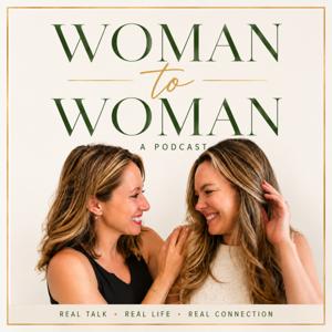 The Woman to Woman Podcast
