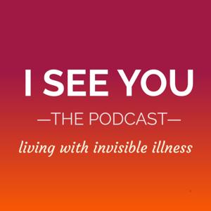I See You - The Podcast