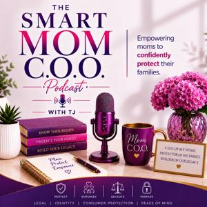 The Smart Mom C.O.O. Podcast