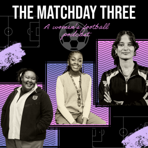The Matchday Three