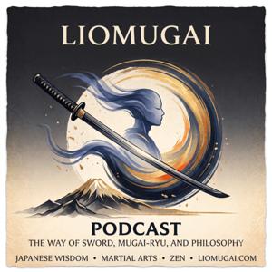 Liomugai : The Way of Sword & Budo