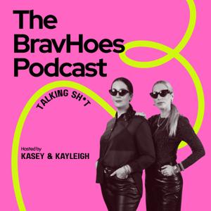 The BravHoes Podcast
