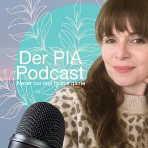 Der PIA Podcast