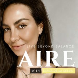 AIRE with Diana de la Selva
