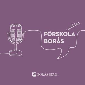 Förskola Borås - podden