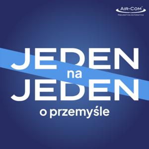 JEDEN na JEDEN o przemyśle