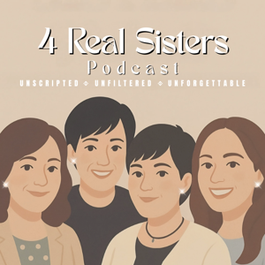 4 Real Sisters Podcast