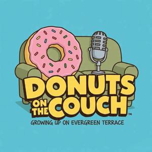 Donuts on the Couch: Growing Up on Evergreen Terrace