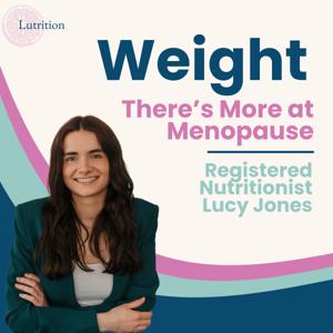 Weight, There's More at Menopause