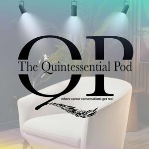 The Quintessential Pod with Dr. Quinta Goines Davis
