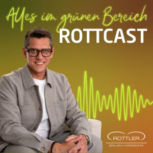 ROTTCAST - Alles im grünen Bereich