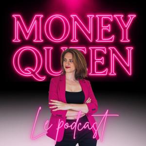 Money Quen - Le Podcast