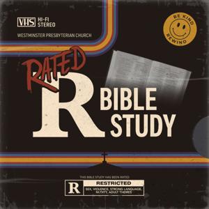 Rated R Bible Study