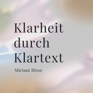 Klarheit durch Klartext