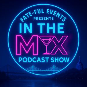 IN THE MIX PODCAST SHOW