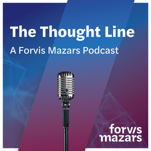 The Thought Line- A Forvis Mazars Podcast
