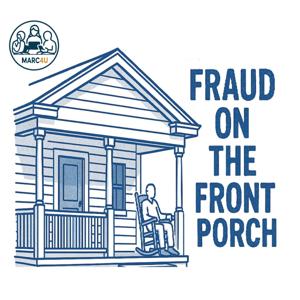 Fraud on the Front Porch