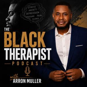 The Black Therapist Podcast