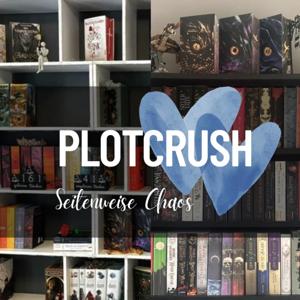 Plotcrush - Seitenweise Chaos