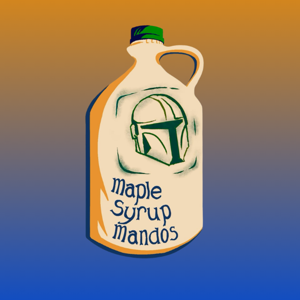 Maple Syrup Mandos Podcast