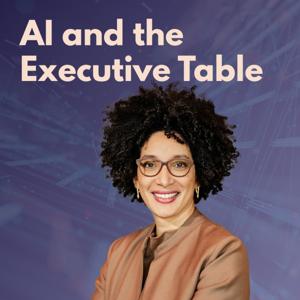 AI and the Executive Table