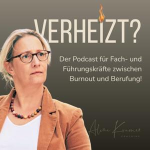 VERHEIZT? Zwischen Burnout und Berufung im sozialen Bereich